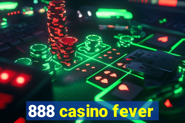 888 casino fever