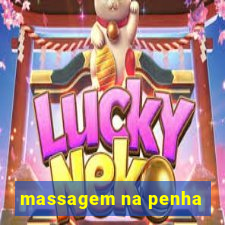 massagem na penha