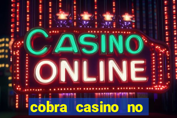 cobra casino no deposit bonus code