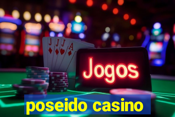 poseido casino