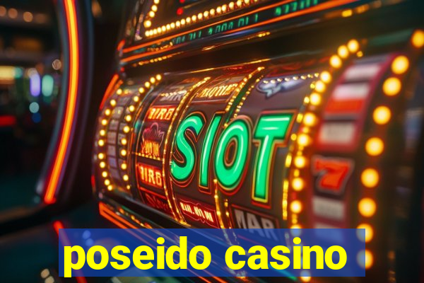 poseido casino