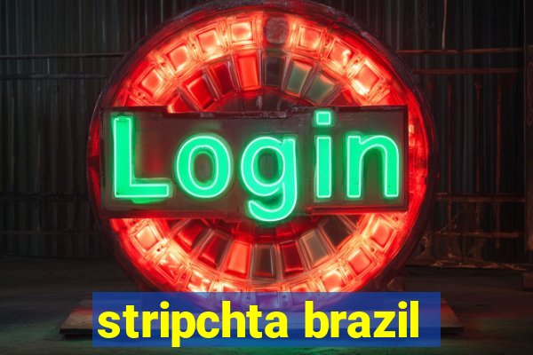 stripchta brazil