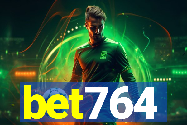 bet764