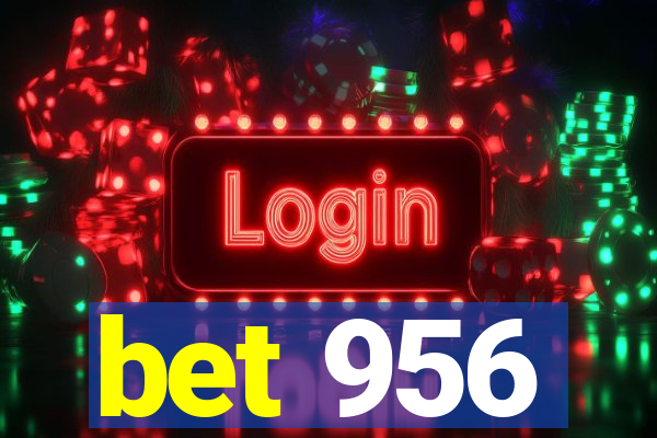 bet 956