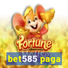 bet585 paga