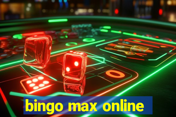 bingo max online