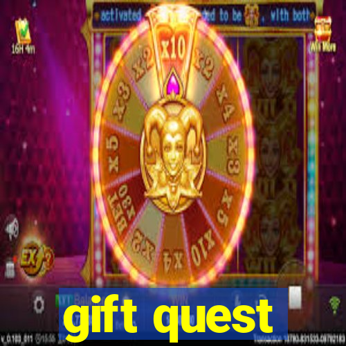 gift quest