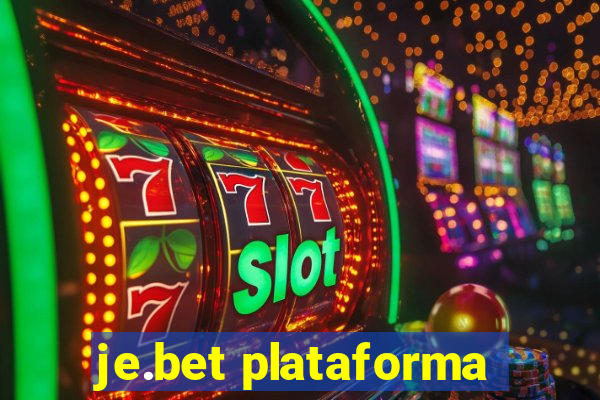 je.bet plataforma