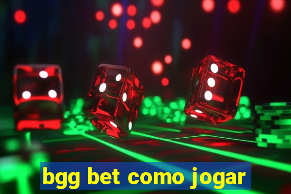 bgg bet como jogar