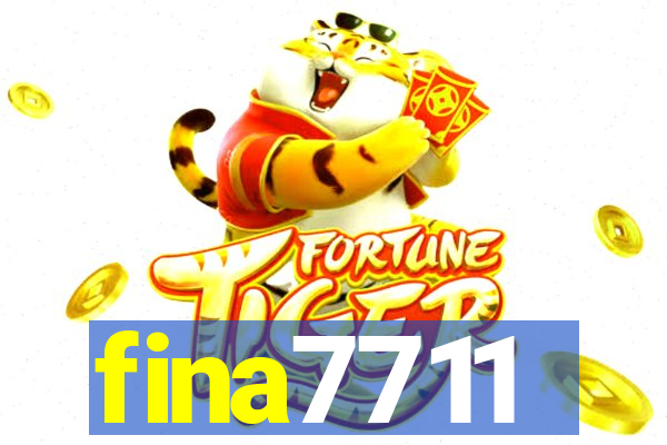 fina7711