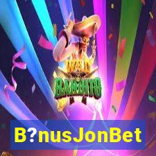 B?nusJonBet