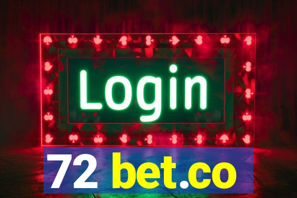 72 bet.co