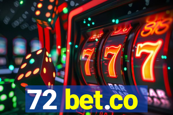 72 bet.co