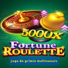 jogo do gr锚mio multicanais