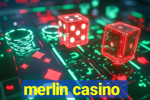 merlin casino