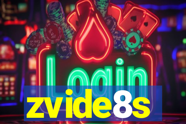 zvide8s