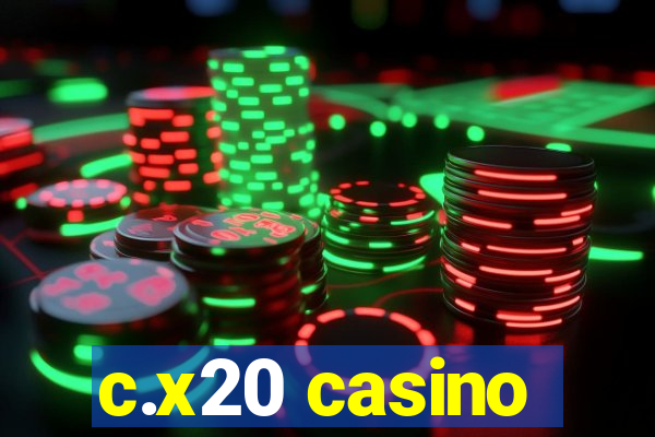 c.x20 casino