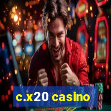 c.x20 casino