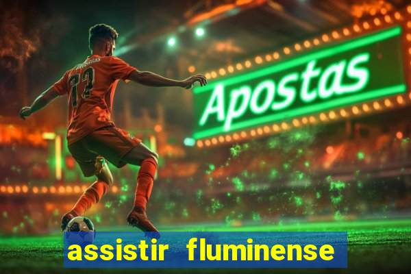 assistir fluminense x bahia futemax