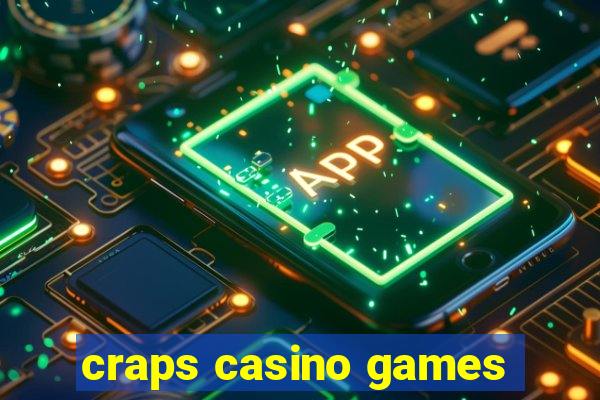 craps casino games