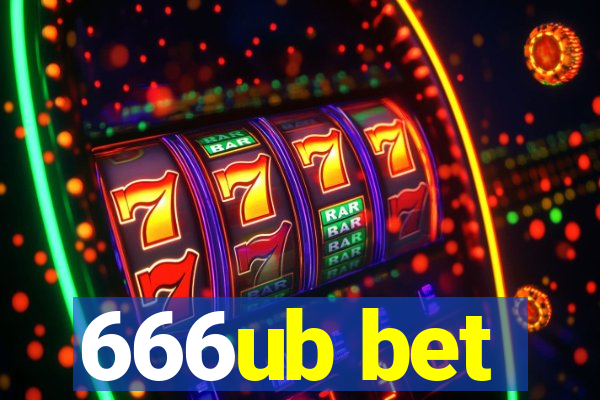 666ub bet