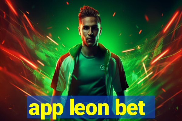 app leon bet