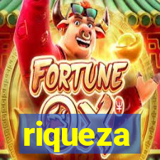 riqueza