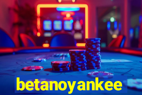 betanoyankee