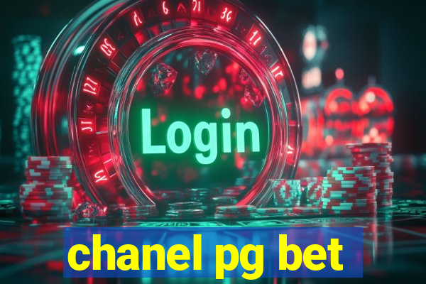 chanel pg bet