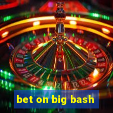 bet on big bash