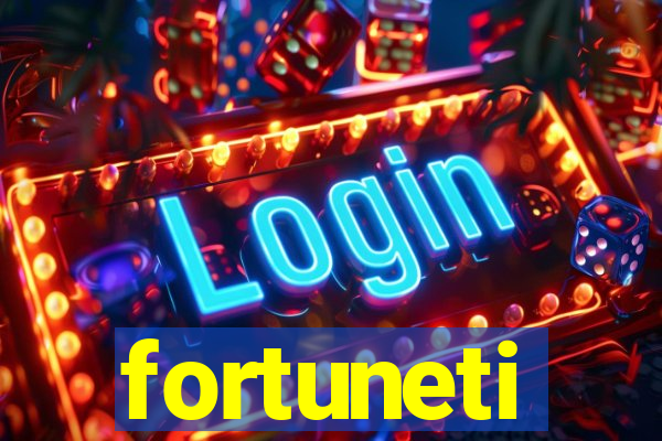 fortuneti