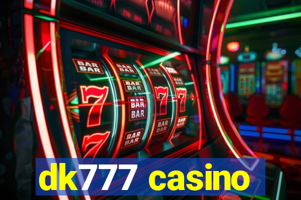 dk777 casino