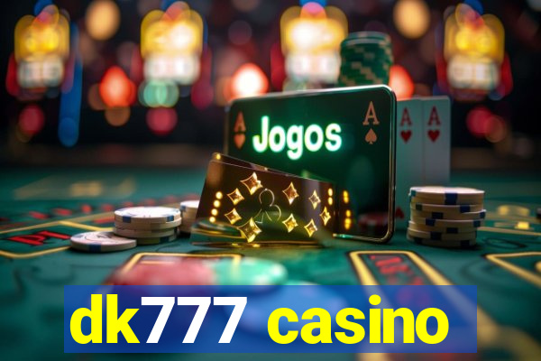 dk777 casino