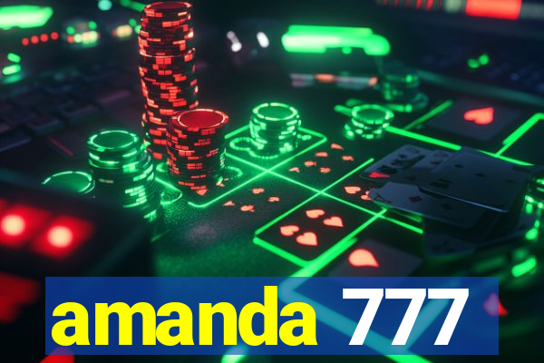 amanda 777