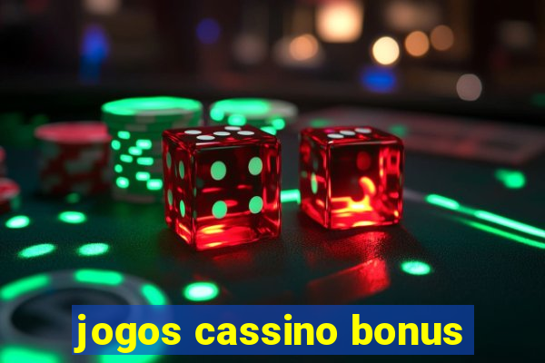 jogos cassino bonus