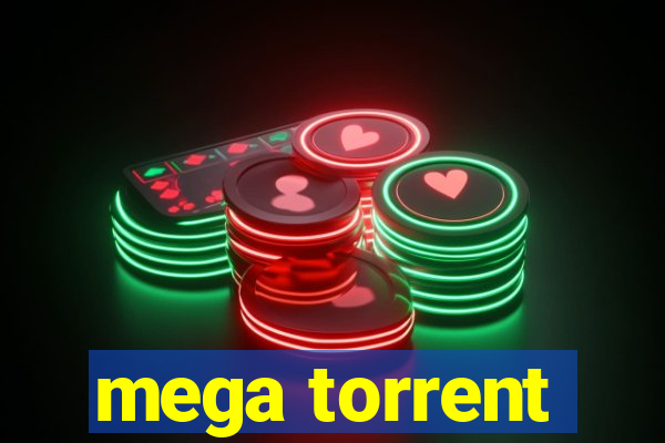 mega torrent