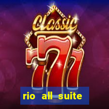 rio all suite hotel casino