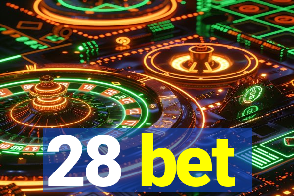 28 bet