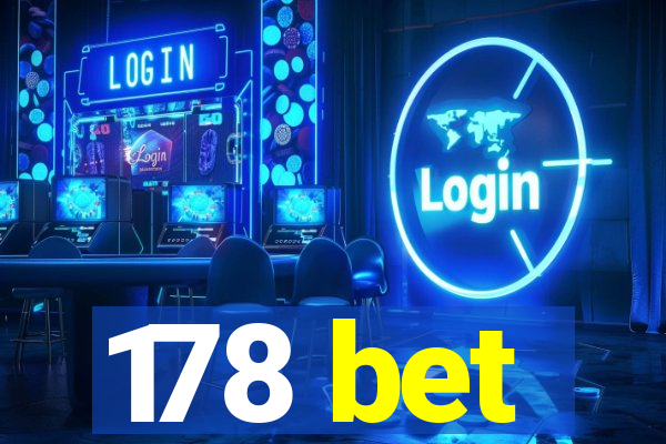 178 bet