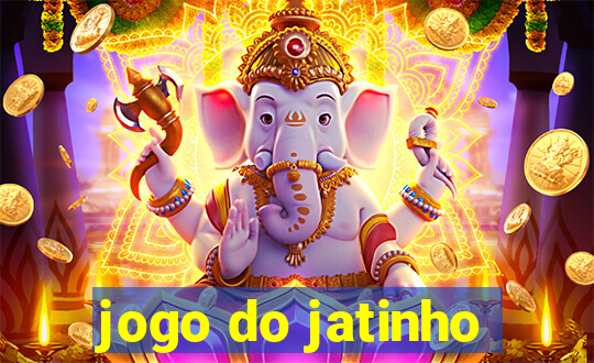 jogo do jatinho