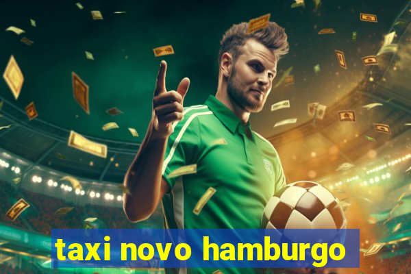 taxi novo hamburgo