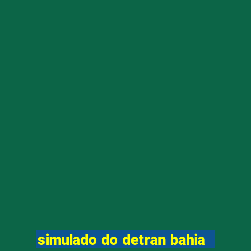 simulado do detran bahia