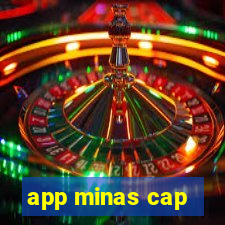 app minas cap