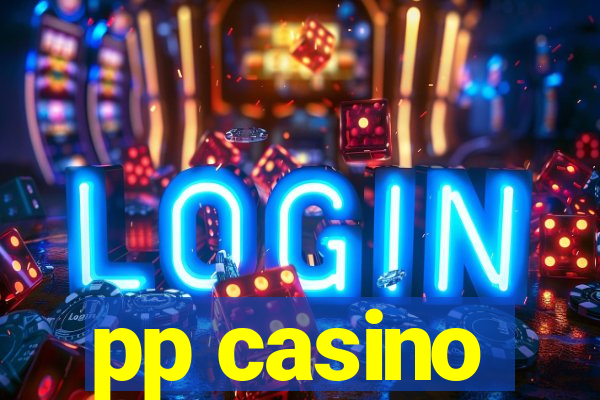 pp casino