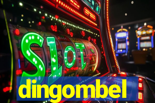 dingombel