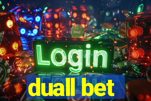 duall bet