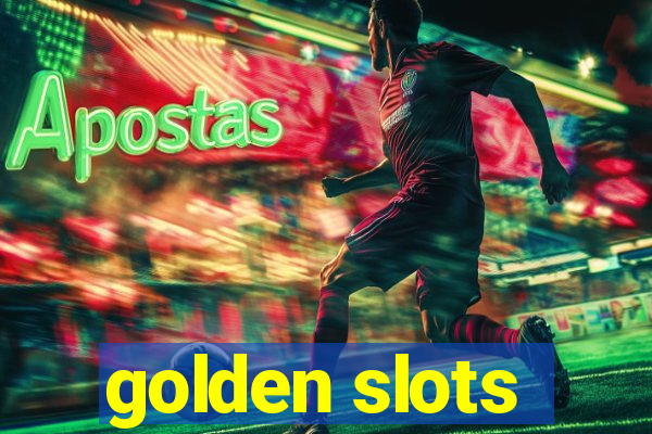 golden slots