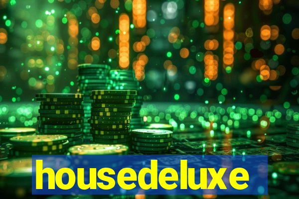 housedeluxe