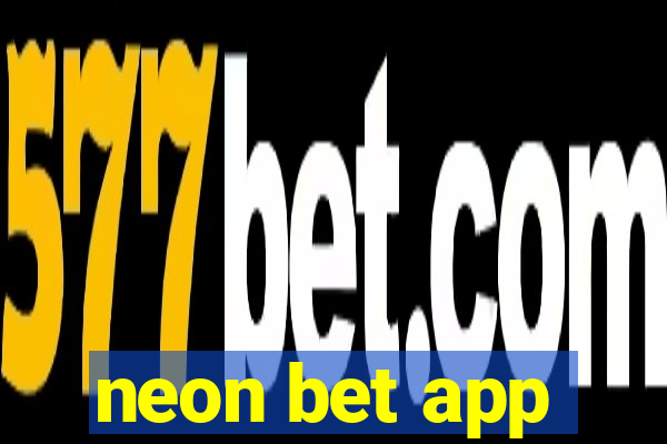 neon bet app