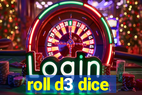 roll d3 dice